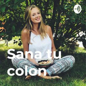 Escucha SANA TU COLON en la aplicación