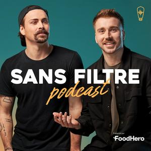Sans Filtre Podcast