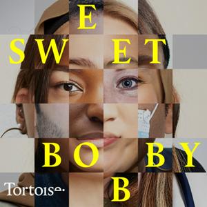 Escucha Sweet Bobby en la aplicación