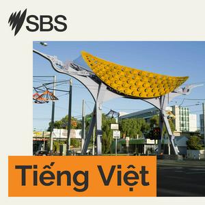 Escucha SBS Vietnamese - SBS Việt ngữ en la aplicación