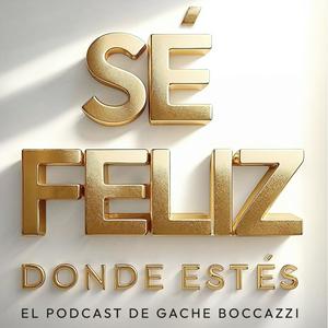 Escucha Sé feliz donde estés en la aplicación