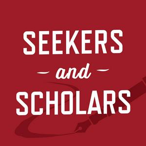 Escucha Seekers and Scholars en la aplicación