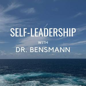 Self-Leadership with Dr. Bensmann