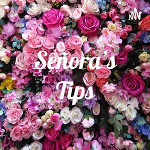 Escucha Señora’s Tips en la aplicación