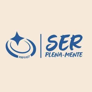 Escucha Ser Plena-Mente Podcast en la aplicación