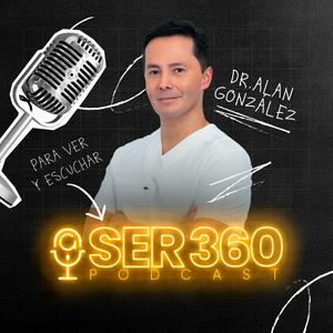 SER360 Podcast x Alan González