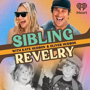 Escucha Sibling Revelry with Kate Hudson and Oliver Hudson en la aplicación