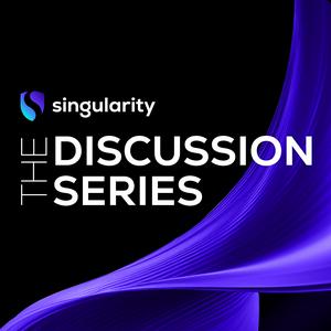 The Singularity Discussion Series
