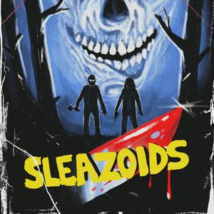 Escucha SLEAZOIDS en la aplicación