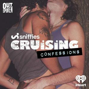 Escucha Sniffies' Cruising Confessions en la aplicación