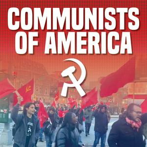 Escucha Communists of America en la aplicación