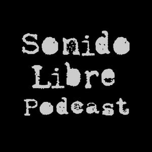 Escucha Sonido Libre Podcast en la aplicación