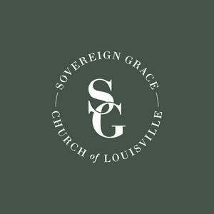 Sovereign Grace Church of Louisville Sermons
