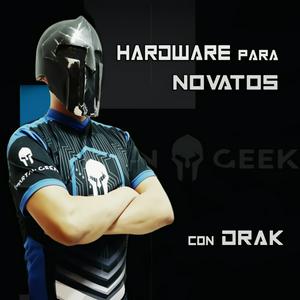 Spartan Geek: Hardware para Novatos