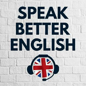 Escucha Speak Better English with Harry en la aplicación