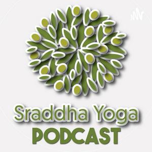 Escucha SRADDHA YOGA en la aplicación