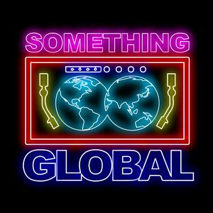 Escucha Steve'Butch'Jones presents SOMETHING GLOBAL en la aplicación