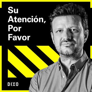 Su Atención, Por Favor