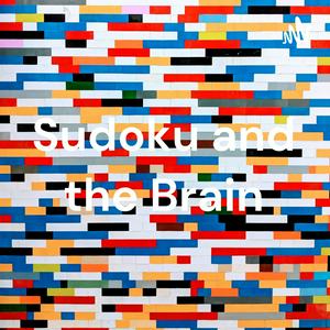 Escucha Sudoku and the Brain en la aplicación