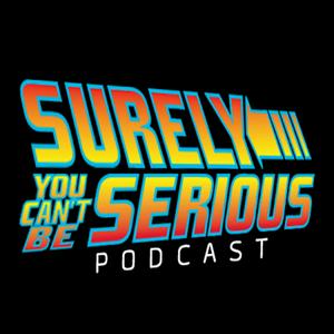 Escucha Surely You Can't Be Serious Podcast en la aplicación