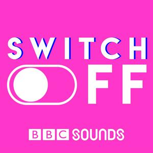 Switch Off with Konnie Huq