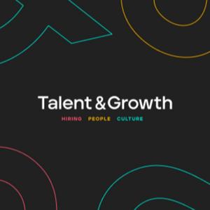 Talent and Growth - The Talent Acquisition Podcast