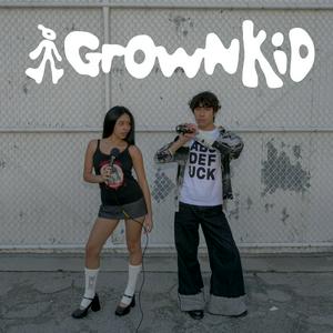 Escucha GrownKid | previously: teenager therapy en la aplicación