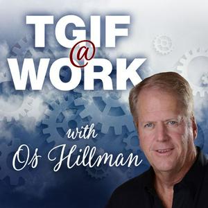 Escucha TGIF, Today God Is First by Os Hillman en la aplicación