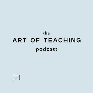 Escucha The Art of Teaching en la aplicación