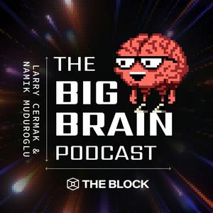 The Big Brain Podcast