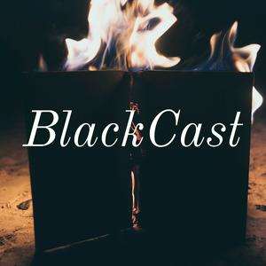 The BlackCast