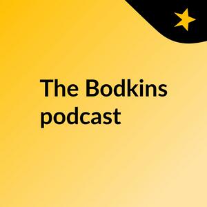 The Bodkins podcast