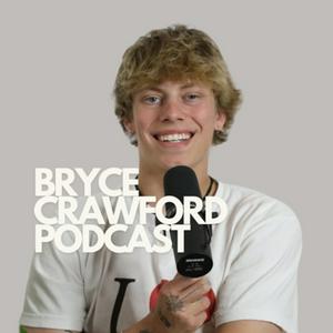 Escucha The Bryce Crawford Podcast en la aplicación