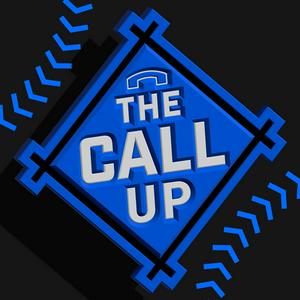 Escucha The Call Up | An MLB Prospect Podcast en la aplicación