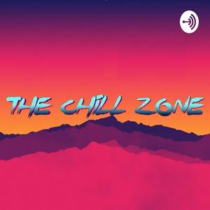 The Chill Zone