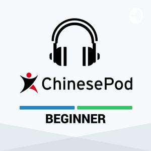 Escucha ChinesePod - Beginner en la aplicación