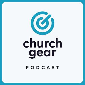 Escucha The ChurchGear Podcast en la aplicación