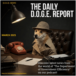 Escucha The Daily D.O.G.E. Report en la aplicación