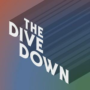 Escucha The Dive Down en la aplicación