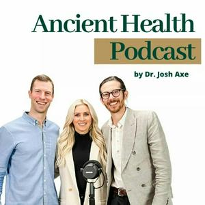 Escucha Ancient Health Podcast en la aplicación