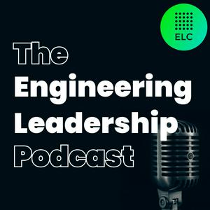 Escucha The Engineering Leadership Podcast en la aplicación