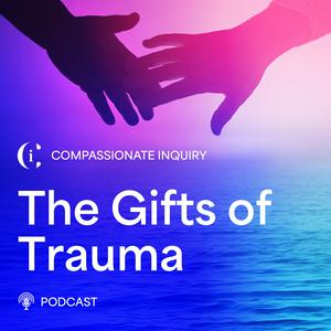 Escucha The Gifts of Trauma en la aplicación