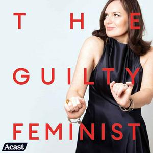 Escucha The Guilty Feminist en la aplicación