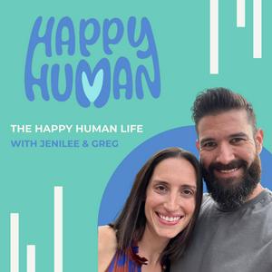 Escucha The Happy Human Life en la aplicación