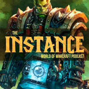 Escucha The Instance: World of Warcraft Podcast en la aplicación