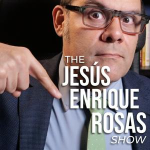 Escucha The Jesús Enrique Rosas Show en la aplicación