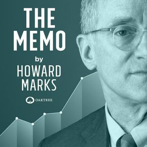 Escucha The Memo by Howard Marks en la aplicación