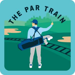 Escucha The Par Train - Helping Frustrated Golfers #EnjoyTheRide en la aplicación