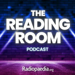 Escucha The Radiopaedia Reading Room Podcast en la aplicación