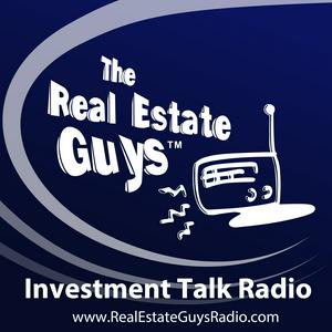 The Real Estate Guys Radio Show - Real Estate Investing Education for Effective Action